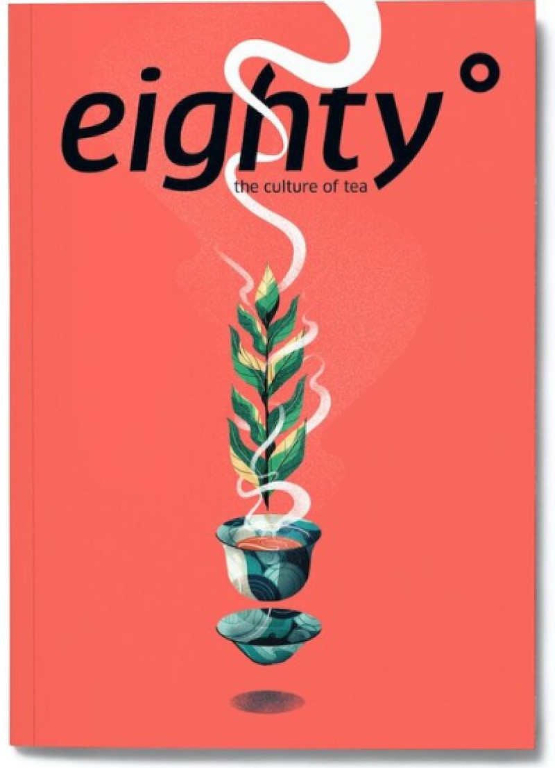 Buy Eighty° magazine - Issue 3 from Infuse Tea available online at VEND. Explore more Books collections now