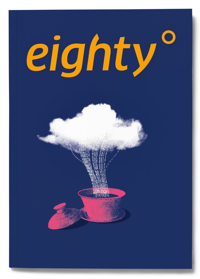Buy Eighty° magazine - Issue 10 from Infuse Tea available online at VEND. Explore more Book collections now